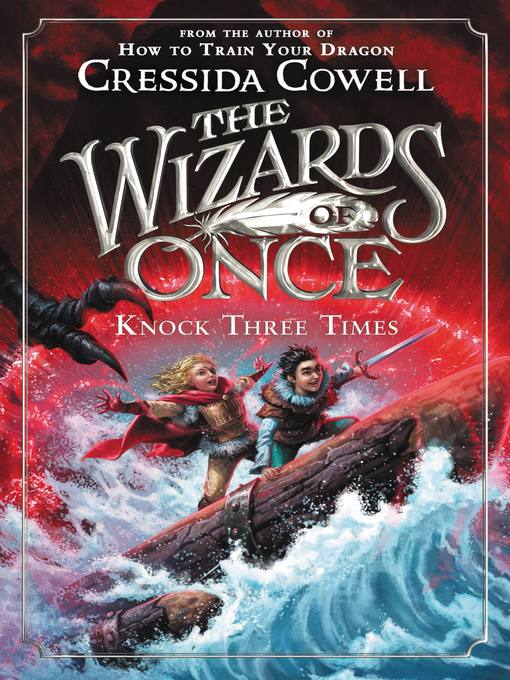 Title details for Knock Three Times by Cressida Cowell - Wait list